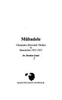 Mübadele / Uluslaşma Sürecinde Türkiye ve Yunanistan 1923-1925 kitap kapağı