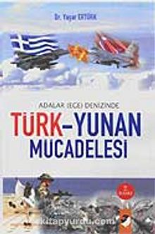 Türk-Yunan Mücadelesi / Adalar (Ege) Denizinde kitap kapağı