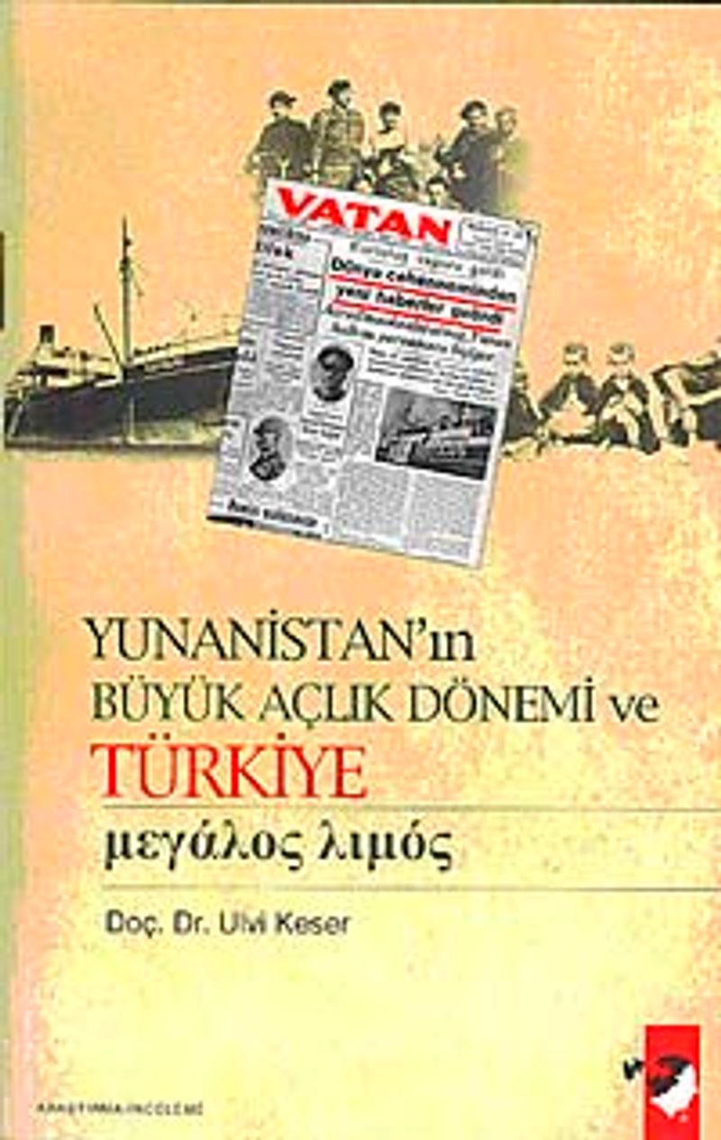 Yunanistan'ın Büyük Açlık Dönemi ve Türkiye kitap kapağı