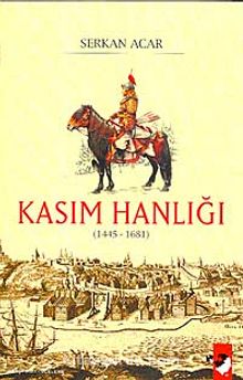 Kasım Hanlığı (1445-1681) kitap kapağı