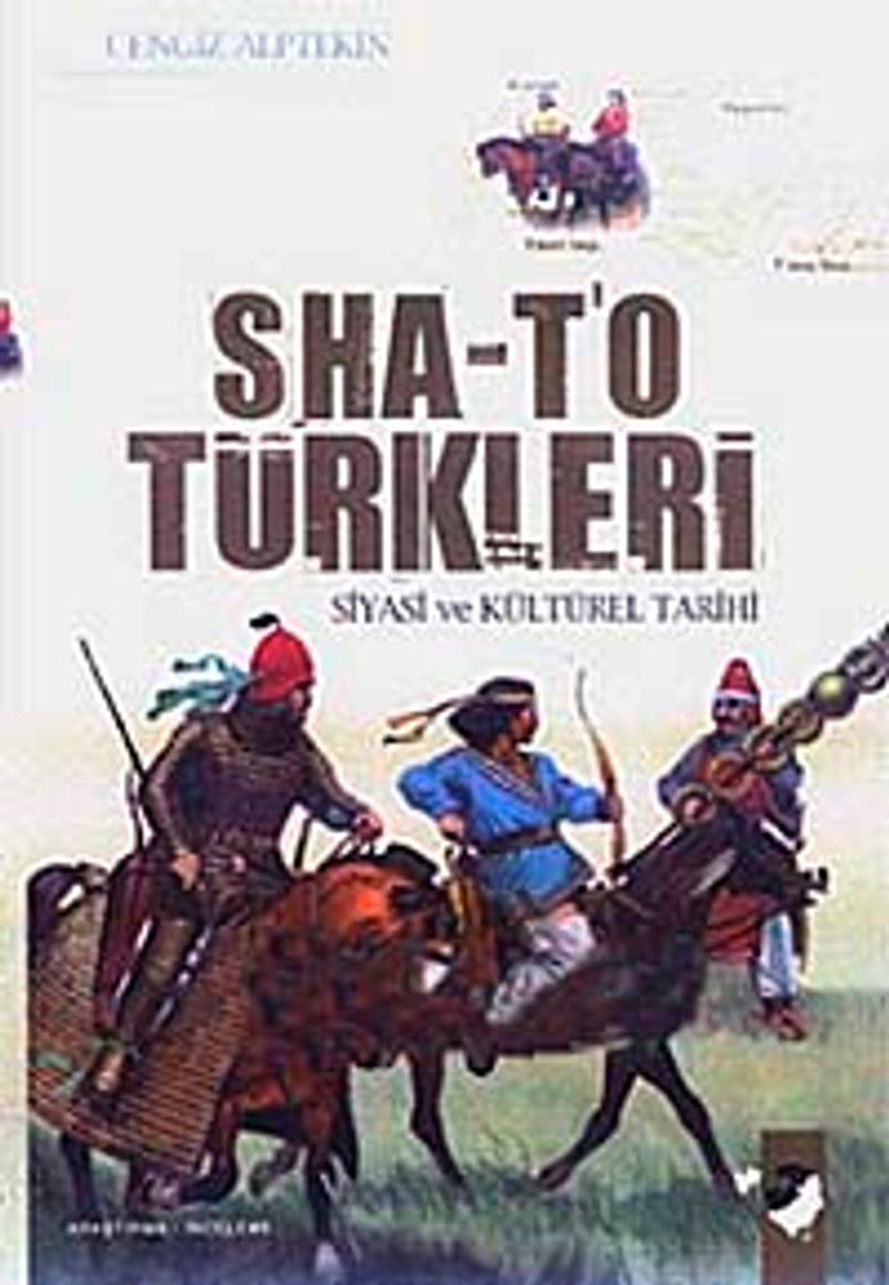 Sha-T'o Türkleri Siyasi ve Kültürel Tarihi kitap kapağı