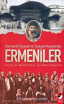 Osmanlı Siyasal ve Sosyal Hayatında Ermeniler kitap kapağı