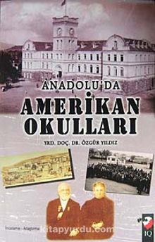 Anadolu'da Amerikan Okulları kitap kapağı
