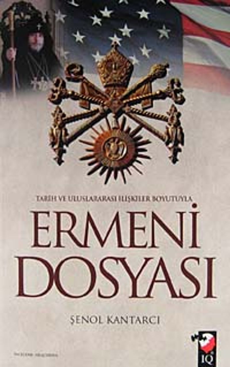 Ermeni Dosyası Tarih ve Uluslararası İlişkiler Boyutuyla kitap kapağı