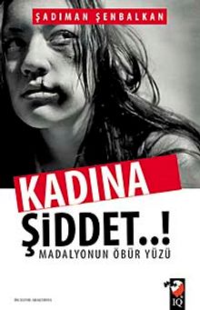 Kadına Şiddet & Madalyonun Öbür Yüzü kitap kapağı