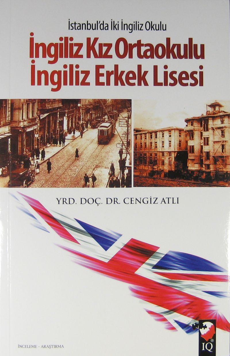 İstanbul'daki İngiliz Kız Ortaokulu İngiliz Erkek Lisesi kitap kapağı