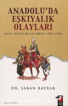 Anadolu'da Eşkıyalık Olayları kitap kapağı
