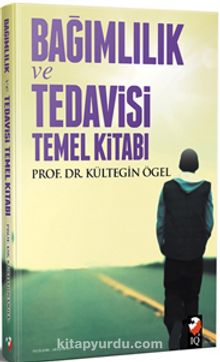 Bağımlılık Tedavisi ve Temel Kitabı kitap kapağı