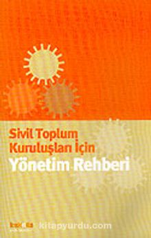 Sivil Toplum Kuruluşları İçin Yönetim Rehberi kitap kapağı
