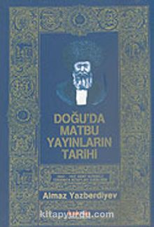 Doğu'da Matbu Yayınların Tarihi kitap kapağı