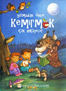 Yatmadan Önce Kemirmek İçin Hikayeler kitap kapağı