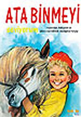 Ata Binmeyi Seviyorum (Ciltli) kitap kapağı