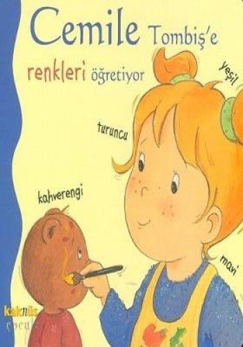 Cemile Tombiş'e Renkleri Öğretiyor kitap kapağı