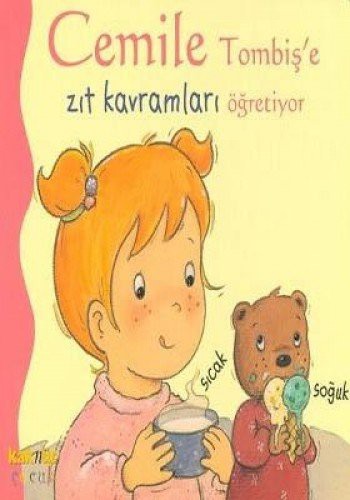 Cemile Tombiş'e Zıt Kavramları Öğretiyor kitap kapağı