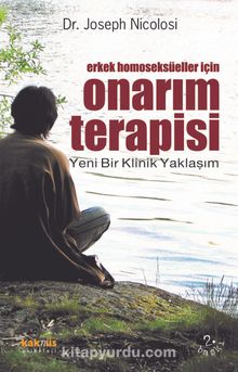Erkek Homoseksüeller İçin Onarım Terapisi & Yeni Bir Klinik Yaklaşım kitap kapağı