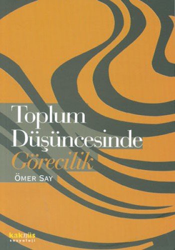Toplum Düşüncesinde Görecilik kitap kapağı