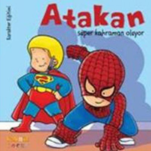 Atakan Süper Kahraman Oluyor kitap kapağı