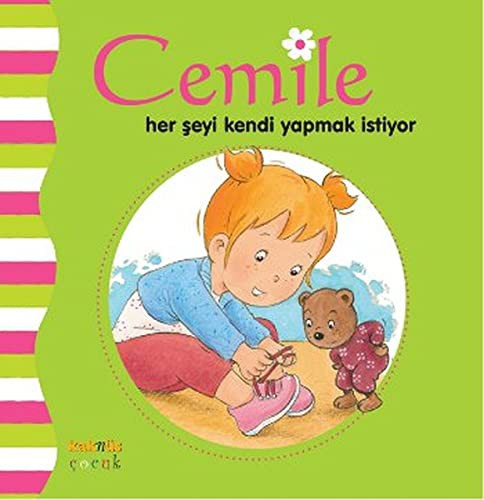 Cemile Her Şeyi Kendi Yapmak İstiyor kitap kapağı