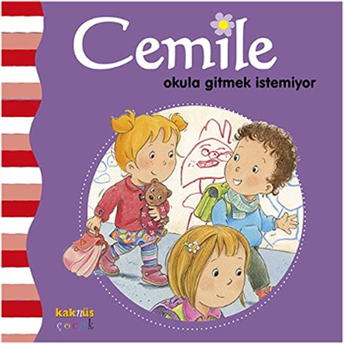 Cemile Okula Gitmek İstemiyor kitap kapağı