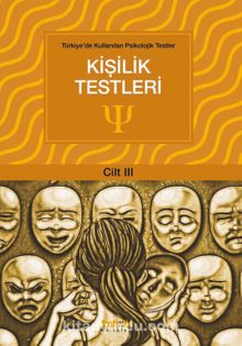 Kişilik Testleri / Türkiye’de Kullanılan  Psikolojik Testler 3 kitap kapağı