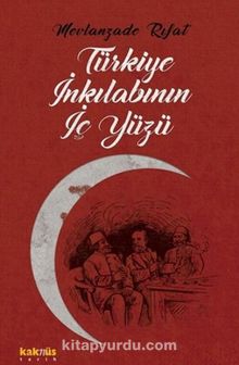 Türkiye İnkılabının İç Yüzü kitap kapağı