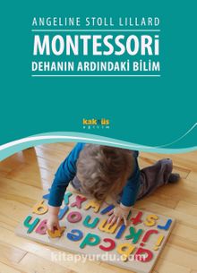 Montessori: Dehanın Ardındaki Bilim kitap kapağı