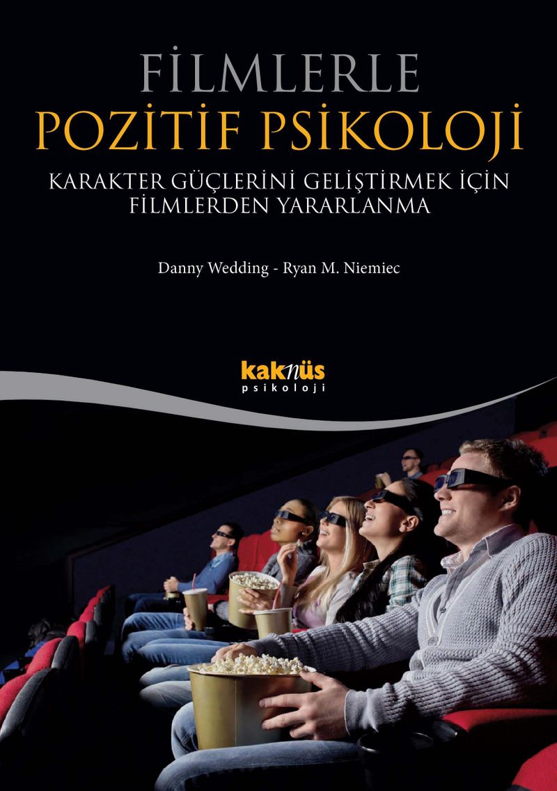 FİLMLERLE POZİTİF PSİKOLOJİ kitap kapağı