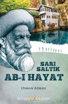 Sarı Saltık Abı-ı Hayat kitap kapağı