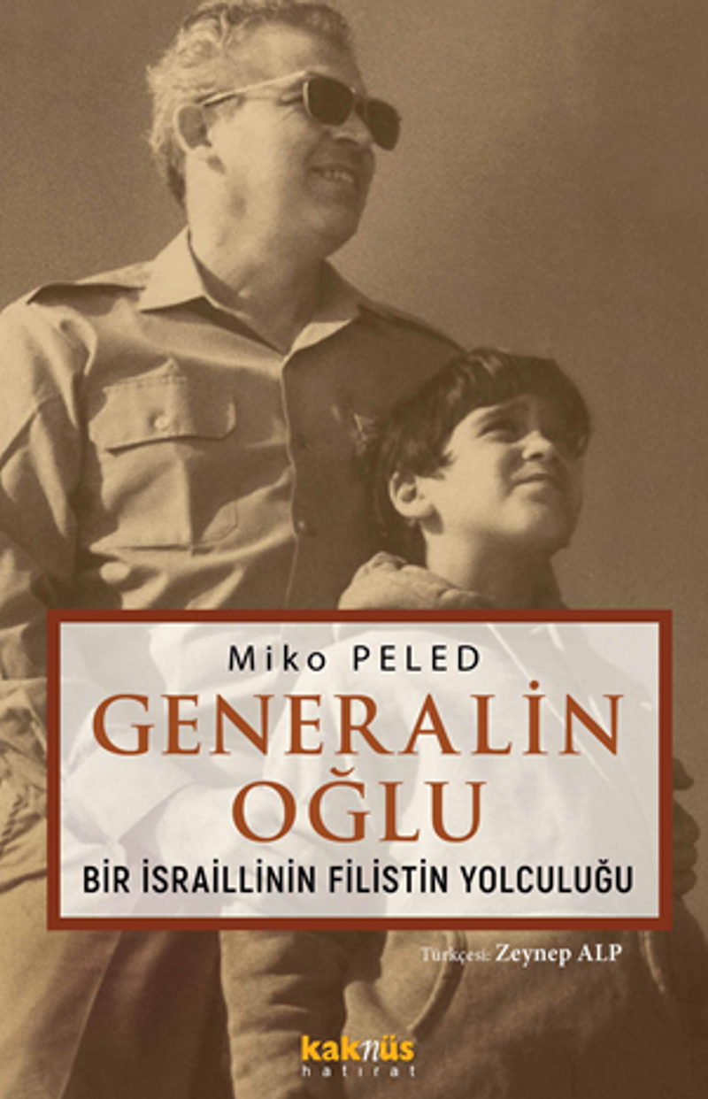 Generalin Oğlu, Bir İsraillinin Filistin Yolculuğu kitap kapağı