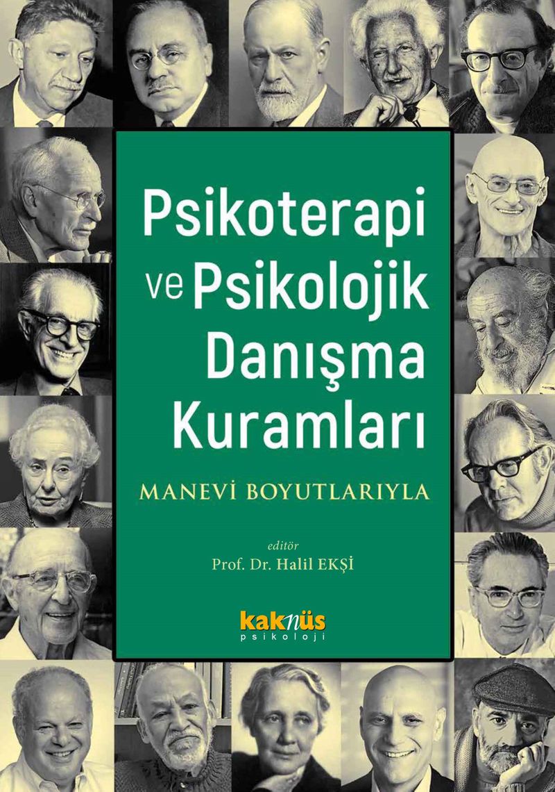 Psikoterapi ve Psikolojik Danışma Kuramları Manevi Boyutlarıyla kitap kapağı