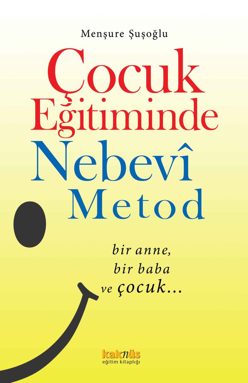 Çocuk Eğitiminde Nebevî Metot kitap kapağı
