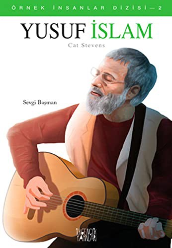 Yusuf İslam - Cat Stevens / Örnek İnsanlar Dizisi 2 kitap kapağı