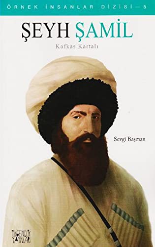 Şeyh Şamil & Kafkas Kartalı / Örnek İnsanlar Dizisi 5 kitap kapağı