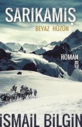 Sarıkamış/Beyaz Hüzün kitap kapağı