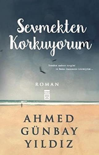 Sevmekten Korkuyorum kitap kapağı