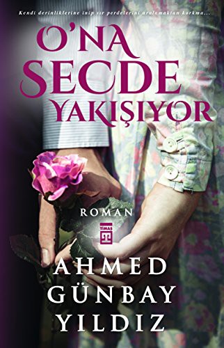 O'na Secde Yakışıyor kitap kapağı