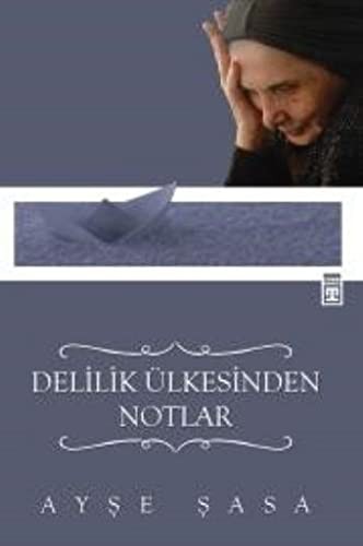 Delilik Ülkesinden Notlar kitap kapağı