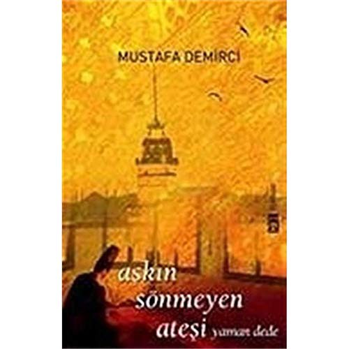 Aşkın Sönmeyen Ateşi kitap kapağı