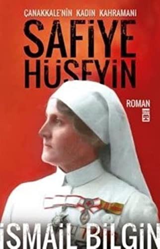 Safiye Hüseyin Çanakkale'nin Kadın Kahramanı kitap kapağı