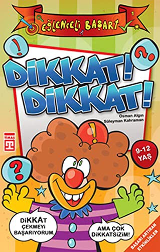 Dikkat Dikkat kitap kapağı