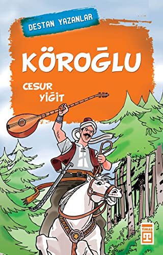 Köroğlu & Cesur Yiğit kitap kapağı