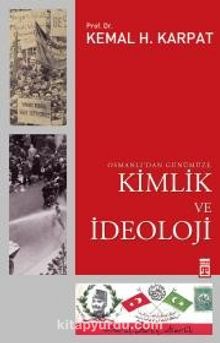 Kimlik ve İdeoloji Osmanlı'dan Günümüze kitap kapağı