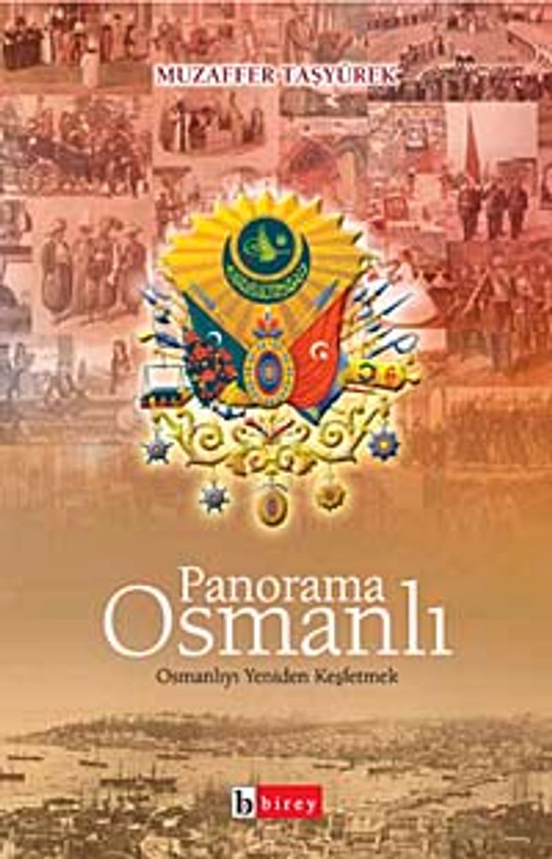 Panorama Osmanlı Osmanlıyı Yeniden Keşfetmek kitap kapağı