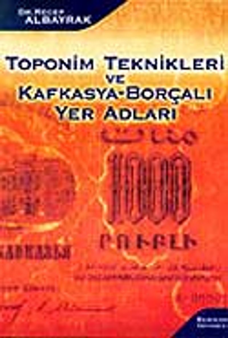 Toponim Teknikleri ve Kafkasya-Borçalı Yer Adları kitap kapağı