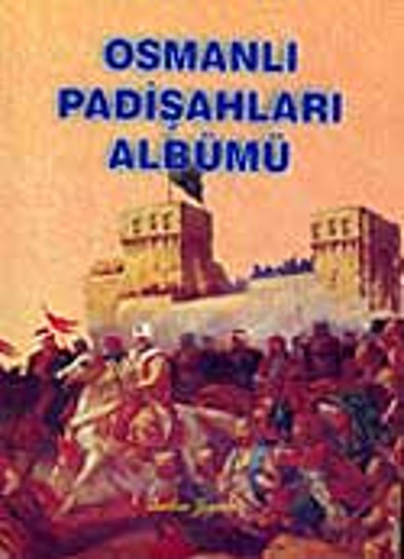 Osmanlı Padişahları Albümü kitap kapağı