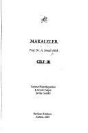 Makaleler Cilt 2 / Prof. Dr. A. İsmail Aka kitap kapağı