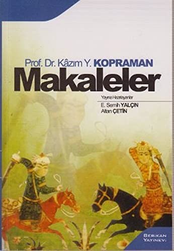 Makaleler Cilt 1 / Prof. Dr. Kazım Yaşar Kopraman kitap kapağı