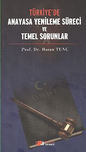 Türkiye’de Anayasa Yenileme Süreci ve Temel Sorunlar kitap kapağı