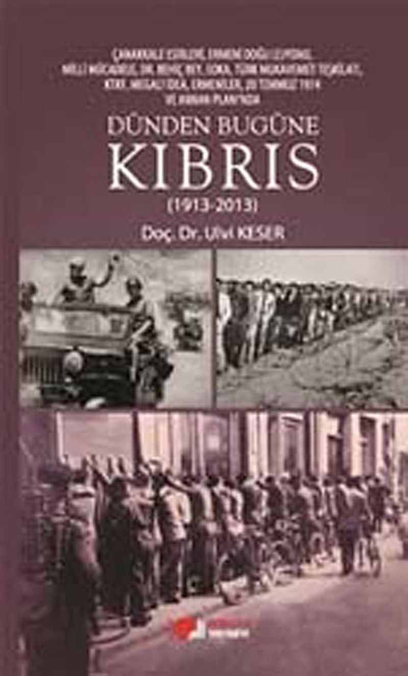 Dünden Bugüne Kıbrıs (1913-2013) kitap kapağı