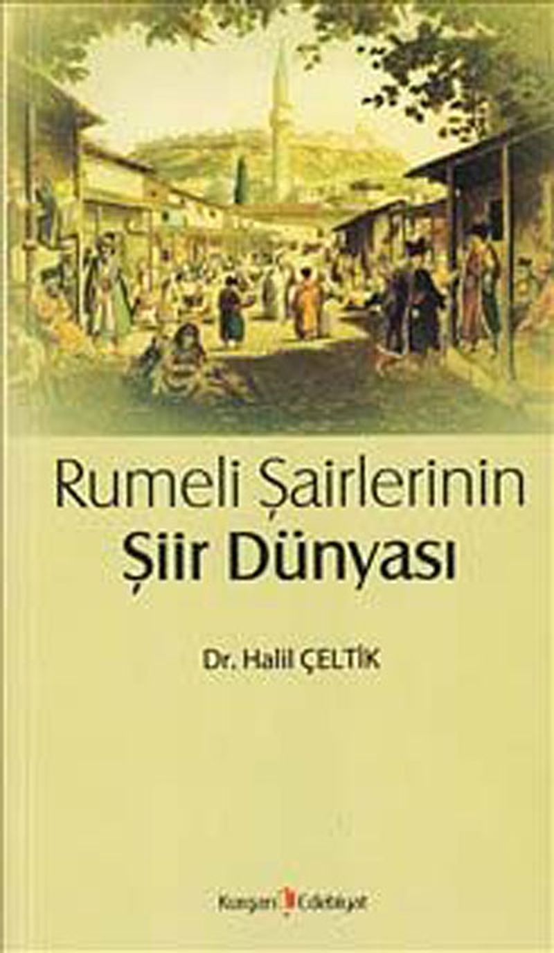 Rumeli Şairlerinin Şiir Dünyası kitap kapağı